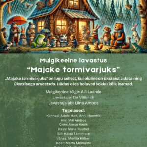 Etendus “Majake tormivarjuks”