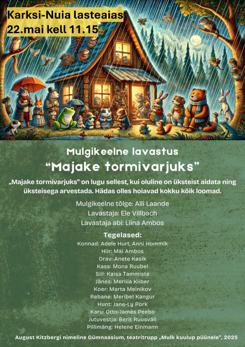 Etendus “Majake tormivarjuks”