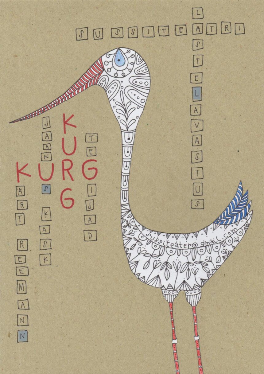 sussiteatri Etendus kurg 28.10.2025 kell 9.30 lasteaia saalis
